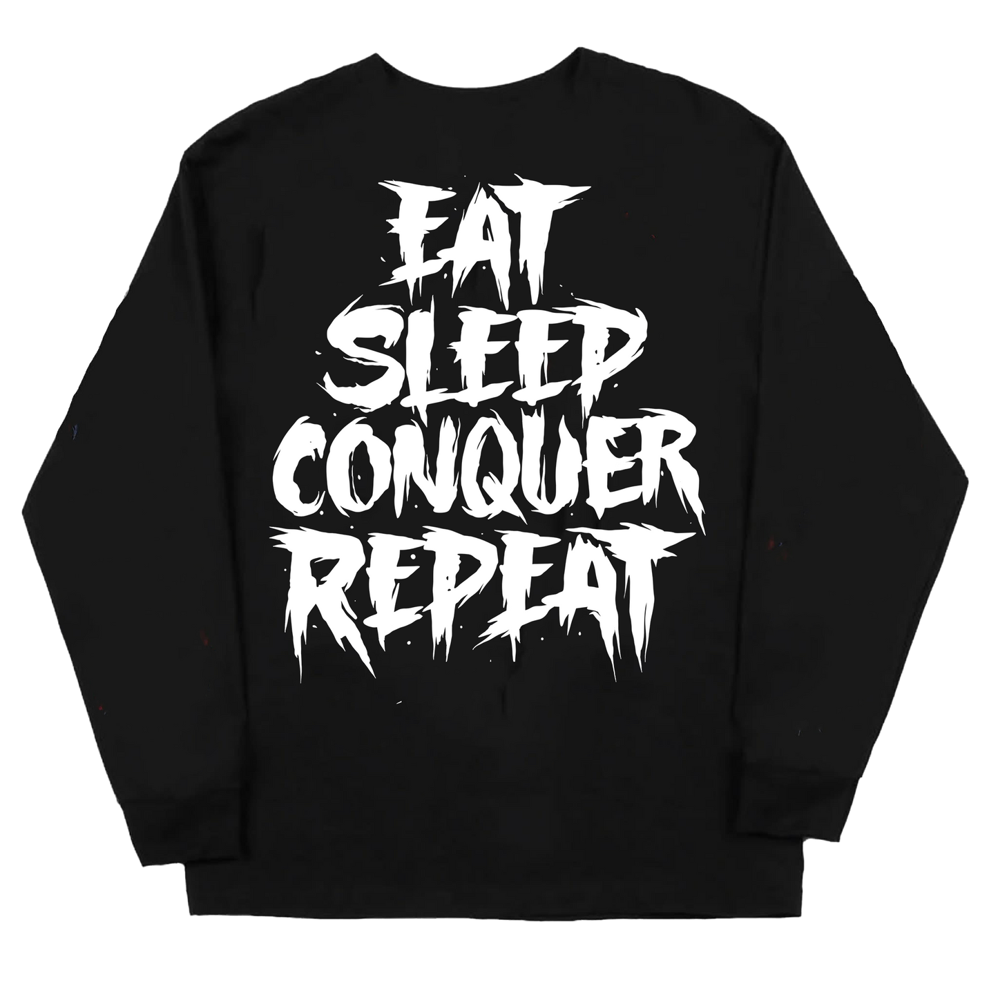 Eat.Sleep.Conquer.Repeat